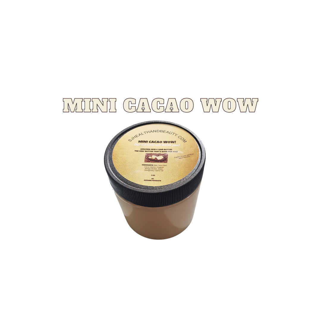 'Cacao Wow' 8 oz (Your miracle in a jar)